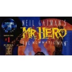 Neil Gaiman's Mr. Hero the Newmatic Man (Tekno Comix)